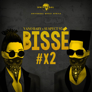 Bissé (Explicit)