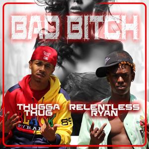 Bad ***** (Explicit)