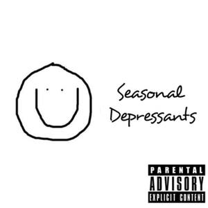 Seasonal Depressants (Explicit)