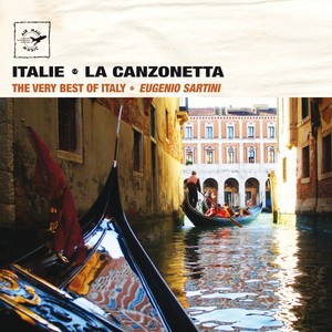 Italie - La canzonetta (The Very Best of Italy)