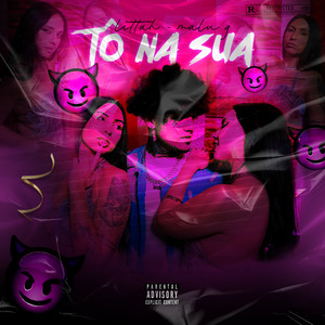 Tô na sua (Explicit)