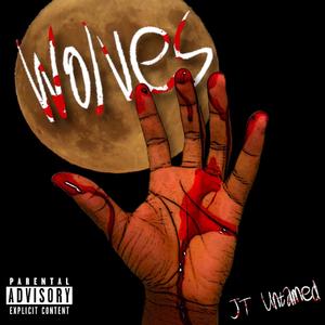 Wolves (Explicit)