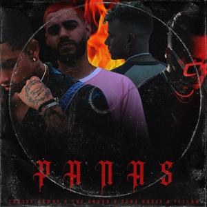 Panas(feat. Fellah, Drunk & Tory Hanzo) (Explicit)