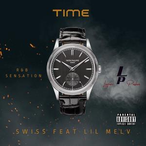 Time (feat. Lil Melv) (Explicit)