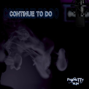 Continue to Do (Explicit)