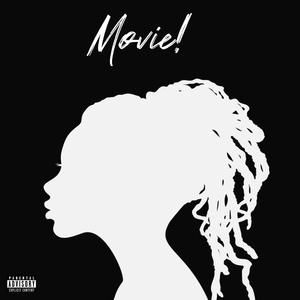 Movie! (Explicit)
