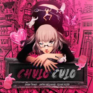 Chulo Culo (Explicit)