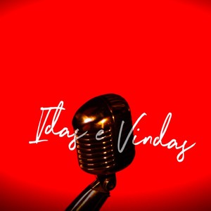 IDAS E VINDAS (Explicit)