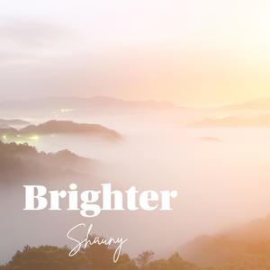 Brighter
