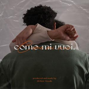 Come Mi Vuoi (Explicit)