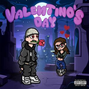 Valentino's Day (Explicit)