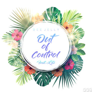Out Of Control (feat. Lili)