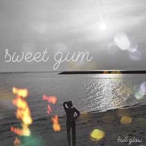 sweet gum (feat. lil ever)