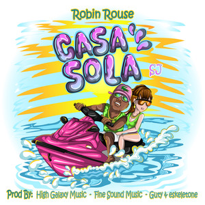 Casa Sola (Explicit)