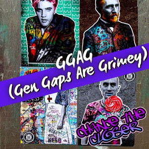 GGAG (Gen Gaps Are Grimey)