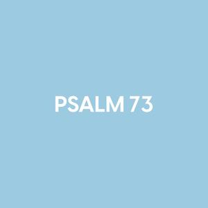 Psalm 73