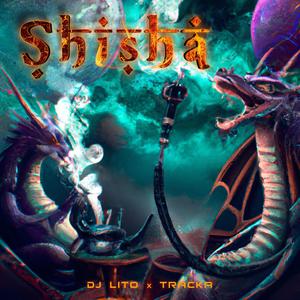 SHISHA (Explicit)