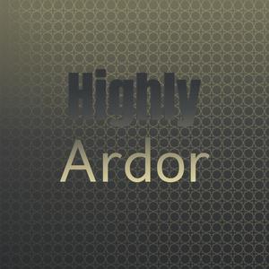 Highly Ardor