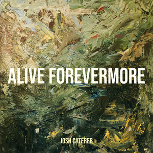 Alive Forevermore