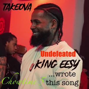 Chow Time 5 King EeSy Edition(feat. Young War) (Explicit)