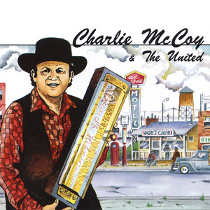 Charlie McCoy & The United