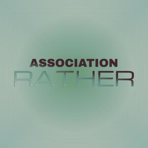 Association Rather