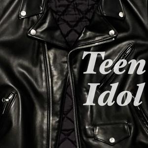 Teen Idol (Explicit)