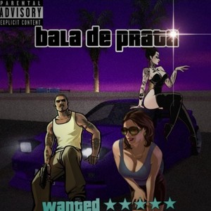 Bala de Prata (Explicit)
