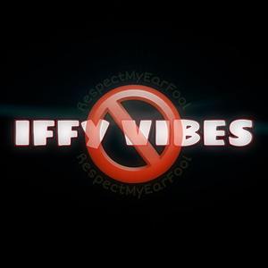Iffy Vibes(feat. Corey Reid) (Explicit)