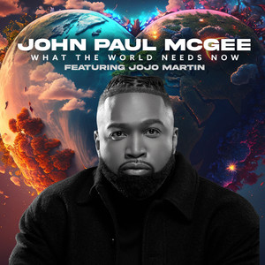 What the World Needs Now