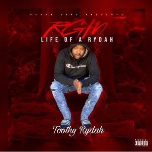 Life Of A Rydah Mixtape (Explicit)