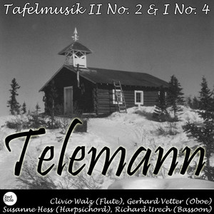 Telemann: Tafelmusik II No. 2 & I No. 4