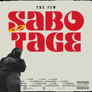 Sabotage (Explicit)