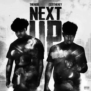 NEXT UP (feat. 1320TheKey) [Explicit]