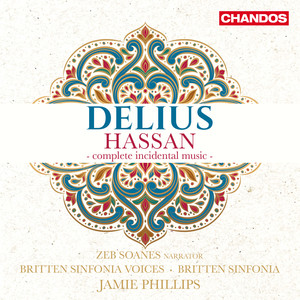 Delius: Hassan, DCW 8, Act 1: Prelude