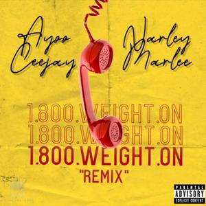 Weight On (feat. Narley Marlee) (Remix|Explicit)
