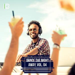 Dance the Night Away, Vol. 04