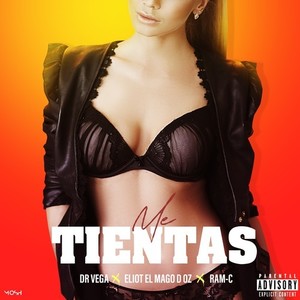 Me Tientas (Explicit)