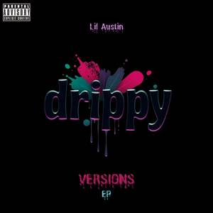 Drippy (Slowed|Explicit)
