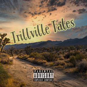 Trillville Tales (Explicit)