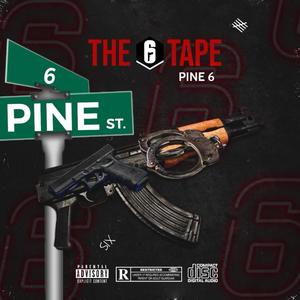 The 6 Tape (Explicit)