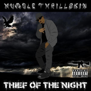 Thief Of The Night (Explicit)