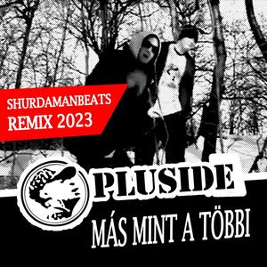 MÁS MINT A TÖBBI (SHURDAMANBEATS REMIX 2023)