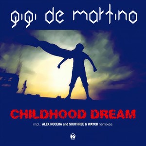 Childhood Dream (Southree, Wayck Remix)