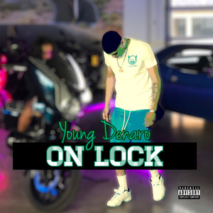 On Lock (Explicit)