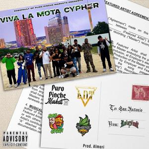 Viva La Mota Cypher (feat. DiversID, Ink Money, Kevin McGee, E.Nast.E, Ktraa, Kold Xase, Wreckin, Travis Terrell, Kat Ramos, Hyphen & Lil Yodaa) [Explicit]