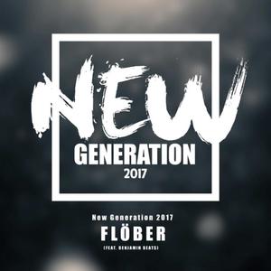 New Generation 2017 (feat. Benjamin Beats)