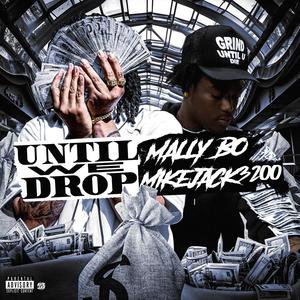 Until We Drop (Explicit)