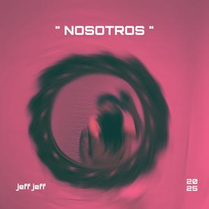Nosotros (Explicit)