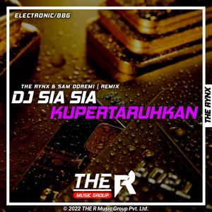 Sia Sia Kupertaruhkan Harta Jiwa Dan Raga (DjSD Remix)